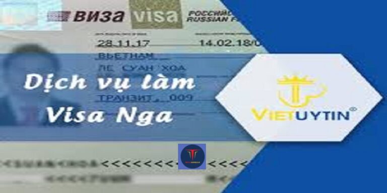 Dịch Vụ Visa Nga Trọn Gói